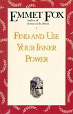 Find and Use Your Inner Power (eBook, ePUB)