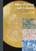 Atlas of Living Cell Cultures (eBook, ePUB)