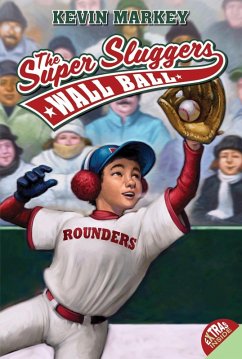 Cover The Super Sluggers: Wall Ball (eBook, ePUB)
