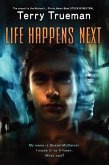 Life Happens Next (eBook, ePUB)
