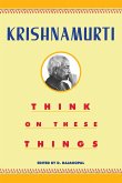 Think on These Things (eBook, ePUB) Think on These Things (eBook, ePUB)