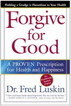 Forgive for Good (eBook, ePUB) - Luskin, Frederic