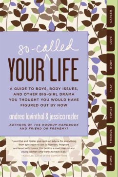 Your So-Called Life (eBook, ePUB) - Lavinthal, Andrea; Rozler, Jessica