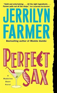 Perfect Sax (eBook, ePUB) - Farmer, Jerrilyn