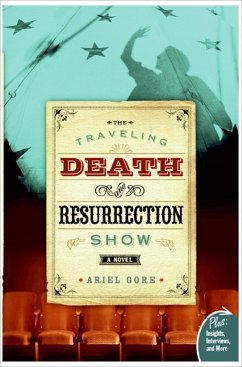 Cover The Traveling Death and Resurrection Show (eBook, ePUB)