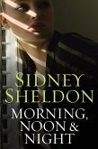 Morning Noon & Night (eBook, ePUB) Morning Noon & Night (eBook, ePUB)