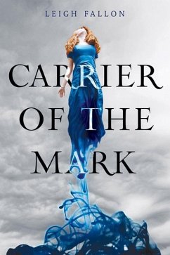 Carrier of the Mark (eBook, ePUB) - Fallon, Leigh