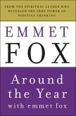 Around the Year with Emmet Fox (eBook, ePUB)