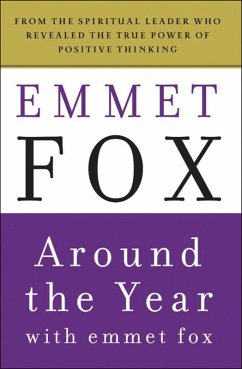 Around the Year with Emmet Fox (eBook, ePUB) - Fox, Emmet