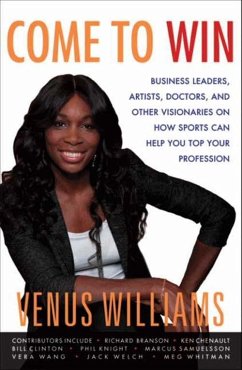 Come to Win (eBook, ePUB) - Williams, Venus; Carter, Kelly E.