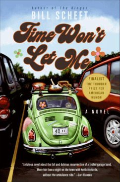 Time Won't Let Me (eBook, ePUB) - Scheft, Bill Time Won't Let Me (eBook, ePUB) - Scheft, Bill