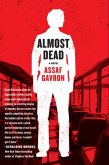 Almost Dead (eBook, ePUB) Almost Dead (eBook, ePUB)