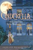 Cinderella and Other Tales by the Brothers Grimm Complete Text (eBook, ePUB)
