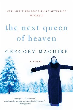 The Next Queen of Heaven (eBook, ePUB) - Maguire, Gregory