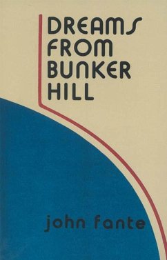 Dreams from Bunker Hill (eBook, ePUB) - Fante, John