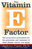 The Vitamin E Factor (eBook, ePUB)