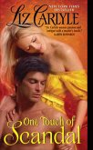 One Touch of Scandal (eBook, ePUB) One Touch of Scandal (eBook, ePUB)