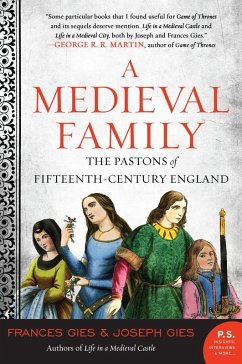 A Medieval Family (eBook, ePUB) - Gies, Frances; Gies, Joseph