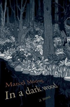 In a Dark Wood (eBook, ePUB) - Moring, Marcel