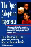 The Open Adoption Experience (eBook, ePUB)