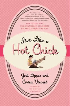 Live Like a Hot Chick (eBook, ePUB) Cover Live Like a Hot Chick (eBook, ePUB)