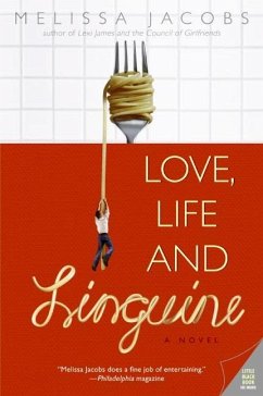 Love, Life and Linguine (eBook, ePUB) - Jacobs, Melissa