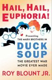 Hail, Hail, Euphoria! (eBook, ePUB) Hail, Hail, Euphoria! (eBook, ePUB)