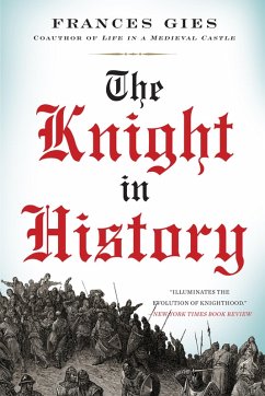 The Knight in History (eBook, ePUB) - Gies, Frances