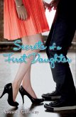 Secrets of a First Daughter (eBook, ePUB) Secrets of a First Daughter (eBook, ePUB)