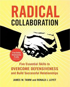Radical Collaboration (eBook, ePUB) - Tamm, James W.; Luyet, Ronald J.