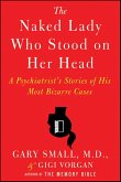 The Naked Lady Who Stood on Her Head (eBook, ePUB) The Naked Lady Who Stood on Her Head (eBook, ePUB)