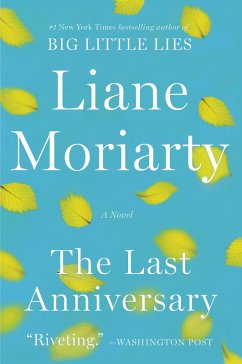 The Last Anniversary (eBook, ePUB) - Moriarty, Liane