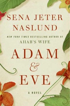 Adam & Eve (eBook, ePUB) - Naslund, Sena Jeter