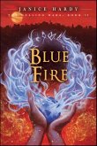 Blue Fire (eBook, ePUB) Blue Fire (eBook, ePUB)