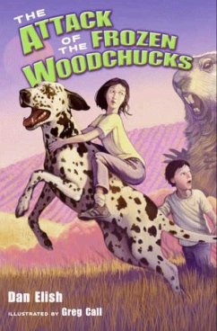 Cover The Attack of the Frozen Woodchucks (eBook, ePUB)