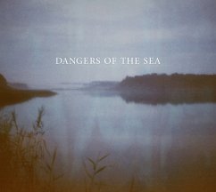 Dangers Of The Sea - Dangers Of The Sea