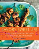 Savory Sweet Life (eBook, ePUB) Savory Sweet Life (eBook, ePUB)
