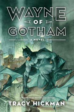 Wayne of Gotham (eBook, ePUB) - Hickman, Tracy
