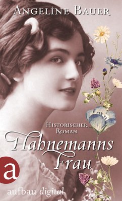 Hahnemanns Frau (eBook, ePUB) - Bauer, Angeline