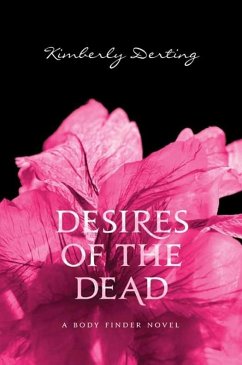 Desires of the Dead (eBook, ePUB) - Derting, Kimberly