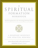 A Spiritual Formation Workbook (eBook, ePUB) A Spiritual Formation Workbook (eBook, ePUB)