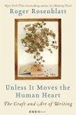 Unless It Moves the Human Heart (eBook, ePUB) Unless It Moves the Human Heart (eBook, ePUB)