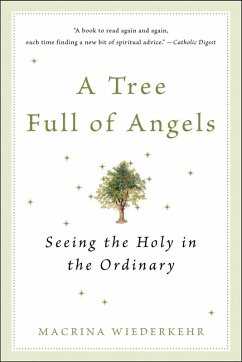 A Tree Full of Angels (eBook, ePUB) - Wiederkehr, Macrina
