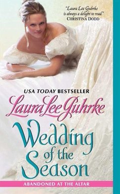 Wedding of the Season (eBook, ePUB) - Guhrke, Laura Lee