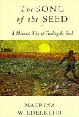 The Song of the Seed (eBook, ePUB)