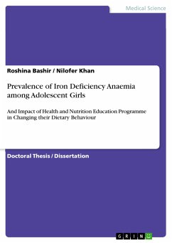 Prevalence of Iron Deficiency Anaemia among Adolescent Girls (eBook, PDF) - Bashir, Roshina; Khan, Nilofer