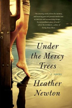 Under the Mercy Trees (eBook, ePUB) - Newton, Heather