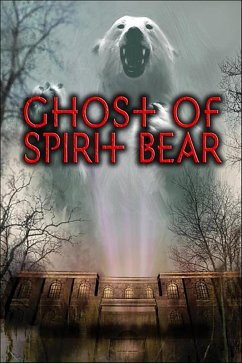 Cover Ghost of Spirit Bear (eBook, ePUB)