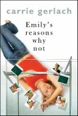 Emily's Reasons Why Not (eBook, ePUB) Emily's Reasons Why Not (eBook, ePUB)