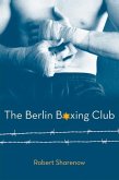 The Berlin Boxing Club (eBook, ePUB)